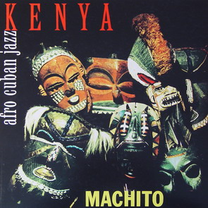 Machito, Kenya
