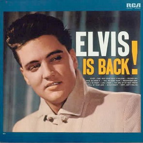 Elvis Presley "Elvis is Back!" 1960, Elvis is Back!,