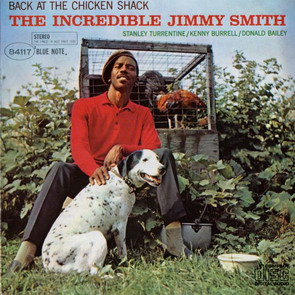 Jimmy Smith "Back at the Chicken Shack" 1960