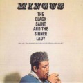 charles mingus "the black saint and the sinner lady"
