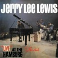 jerry lee lewis, джерри ли льюис, Live At The Star Club Hamburg